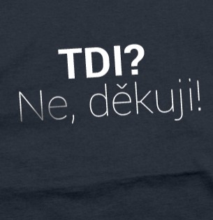 Tričko TDI? Ne děkuji!