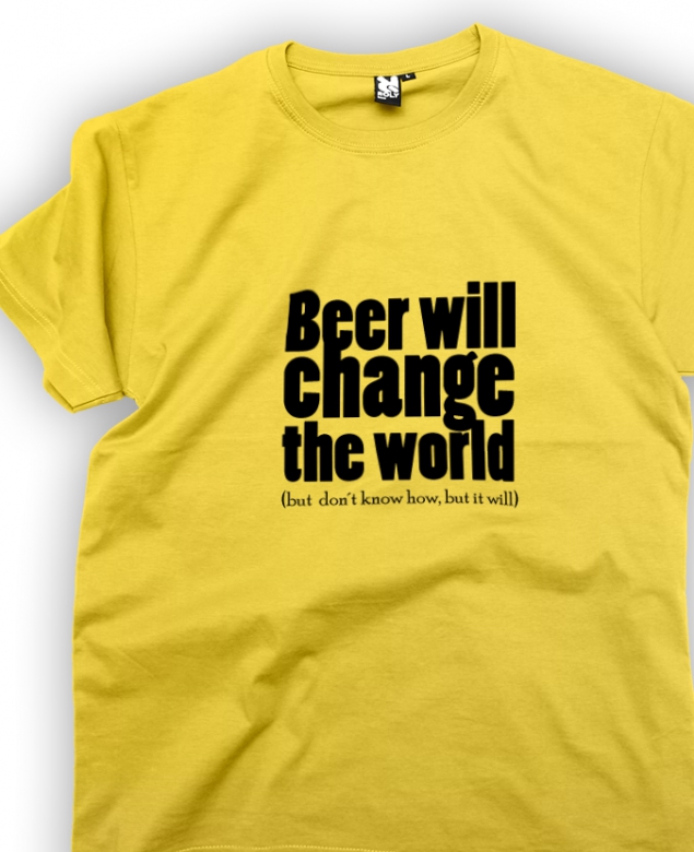 Beer will change the world - tričko