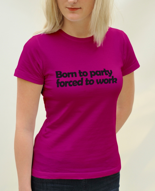 Born to party