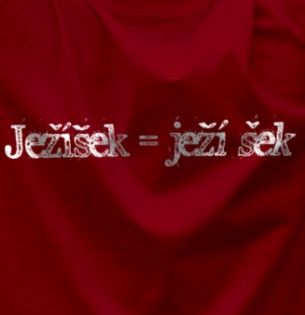 Tričko Ježíšek = ježí šek