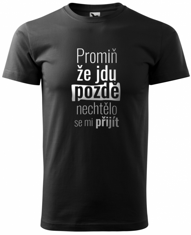 Promiň, že jdu pozdě