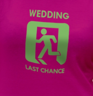 Wedding last chance