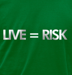 Live=Risk