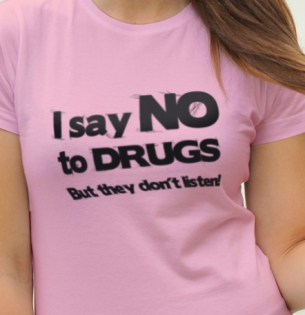 I say no to drugs - tričko