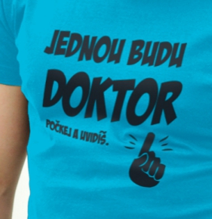 Jednou budu doktor