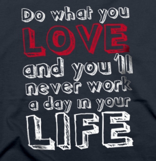 Do what you love